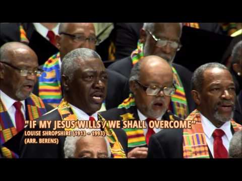Classical Roots 2014: If My Jesus Wills/We Shall Overcome