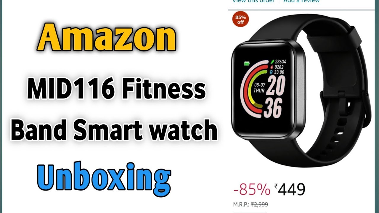 Amazon MID116 Fitness Band Smart Watch Unboxing