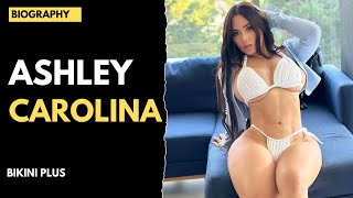Ashley Carolina Curvy Plus Size Model Bio & Facts