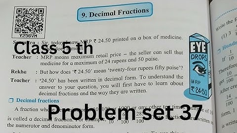 Class 5 th math chapter no 9 Decimal fractions problem set 37 Maharashtra board