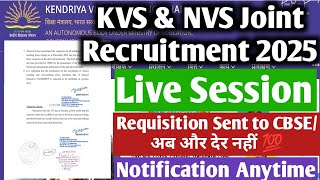 KVS & NVS Joint Recruitment Exam 2025।CBSE will publish Notification very soon 🔥 Live Session #kvs