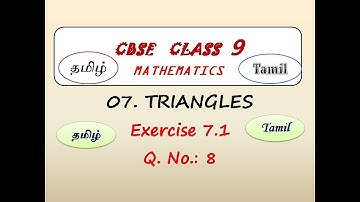 Class 9, Maths Exercise 7.1 Q.No 8  in Tamil | Chapter 7 Triangles | CBSE Maths, NCERT in Tamil