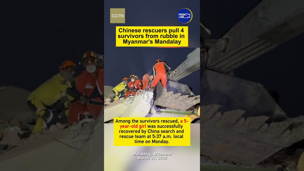 Chinese rescuers pull four survivors from rubble in Myanmar's Mandalay