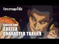 Fate/strange Fake | CASTER CHARACTER TRAILER (ENGLISH DUB)