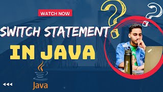 Switch statement in java with example || Decision making statement in java