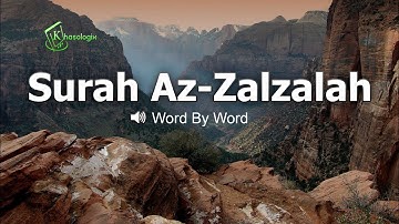 surah az-Zalzalah | word by word with English Translation | 099 | سورة الزلزلة