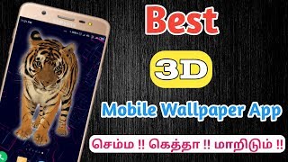 Mobile Best 3D Live Wallpaper App in Tamil/NEOLINE App In Tamil/Wallpaper App in Tamil/April 2019 screenshot 5