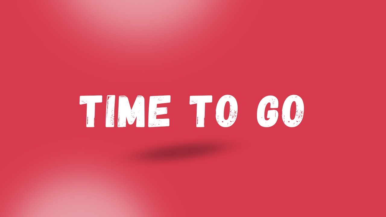 Prophetic Message - It's Time To Go