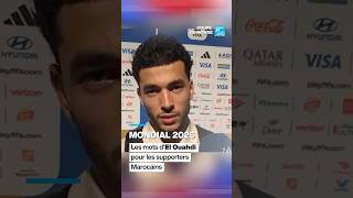 #Mondial2026 : les mots d'#ElOuahdi pour les supporters #marocains après l'élimination