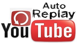 How to Add Automatic Replay Button in YouTube Free