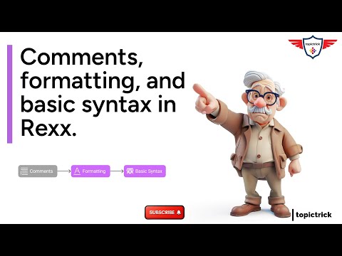 Rexx for Beginners: Master Comments, Formatting & Basic Syntax (2025 Guide!)
