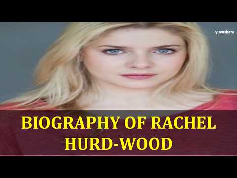Video: Heard-Wood Rachel: Biografie, Carieră, Viață Personală