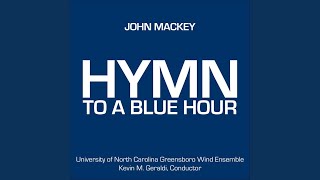 Mackey: Hymn to a Blue Hour