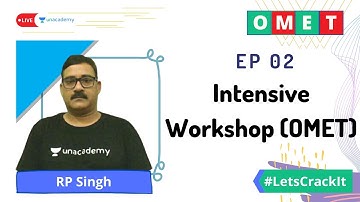 Intensive Workshop (OMET)  | Ep 02 | Raghwendra Pratap Singh | Unacademy CATalyst