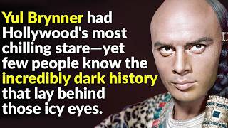Yul Brynner's Piercing Stare Hid Many Secrets Profile