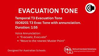 School Evacuation - Temporal T3 Tone - Muster Points, 2026