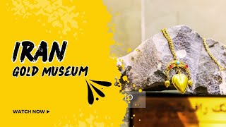 The gold museum in the old bathroom in Iran | How was gold made in ancient times?