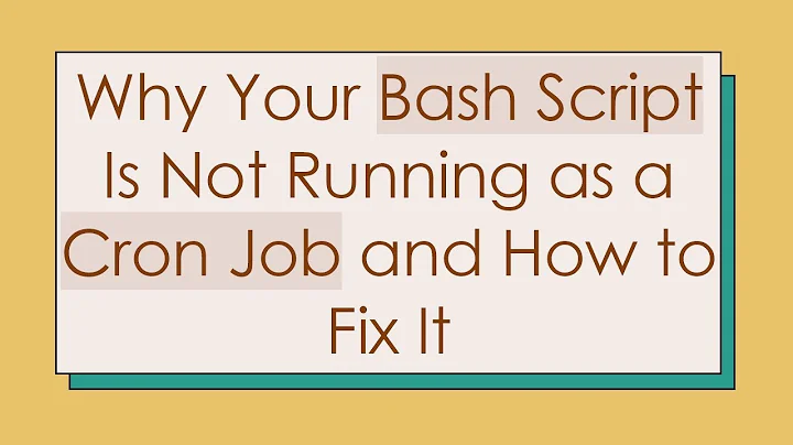Why Your Bash Script Is Not Running as a Cron Job and How to Fix It