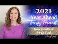 2021 YEAR AHEAD FORECAST - New Frontiers Await You!