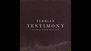 Testimony (feat. CeCe Winans) - Terrian