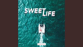 Sweet Life