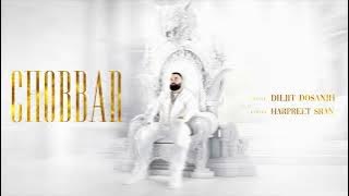 Chobbar | Intense | Diljit Dosanjh | Intense 'The Album'