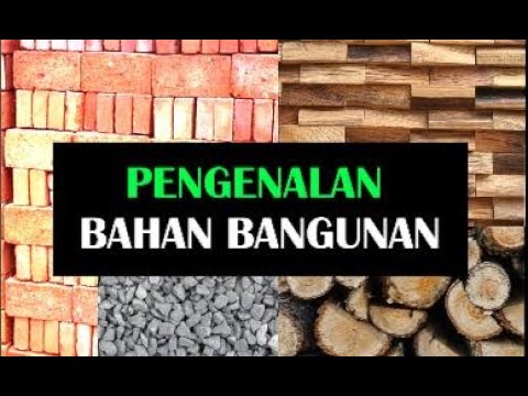 Video: Mengapa kita mempelajari bahan bangunan?