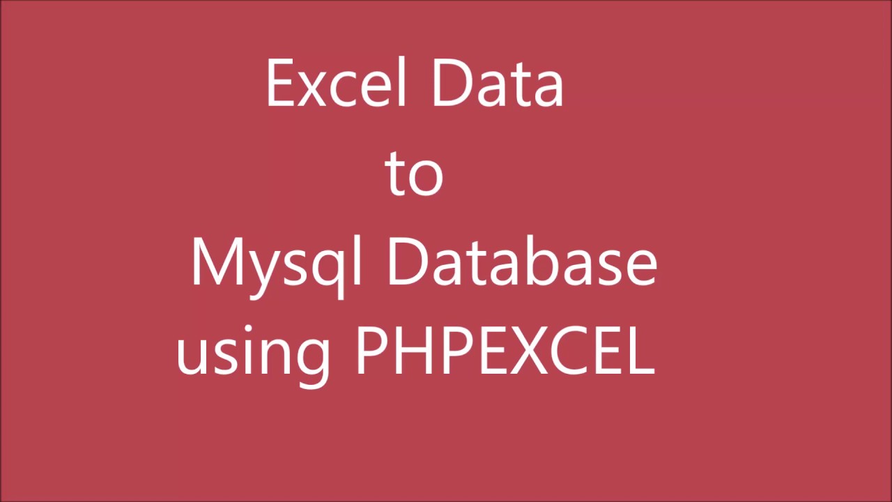 Php Import Xlsx To Mysql