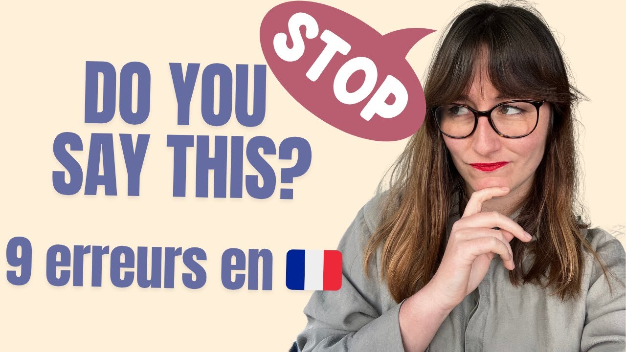 Are YOU making these 9 mistakes in French ? 🇫🇷 - YouTube