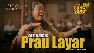 LEK DAMIS - PRAU LAYAR | DC.CONGYENG (OFFICIAL LIVE MUSIC VIDEO) | DC MUSIK