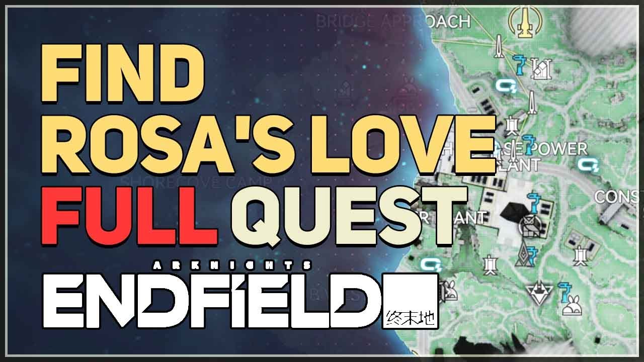 Find Rosa's love Arknights Endfield
