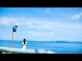 愛媛県観光ブランド動画「おかえりに出会う旅。－愛媛県（自然旅篇）」