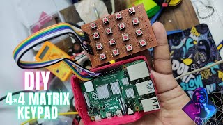 #diy Number Pad for #arduino /#raspberrypi | #build Your Own 4x4 #matrix  Keypad with Push Switch