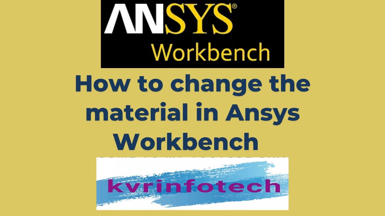 Ansys Workbench 18.1|| How to change material for Beginners in Telugu ...