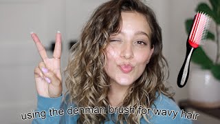 Using A Denman Brush For Wavy Hair first time review