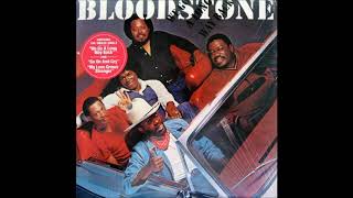 Bloodstone - How Does It Feel