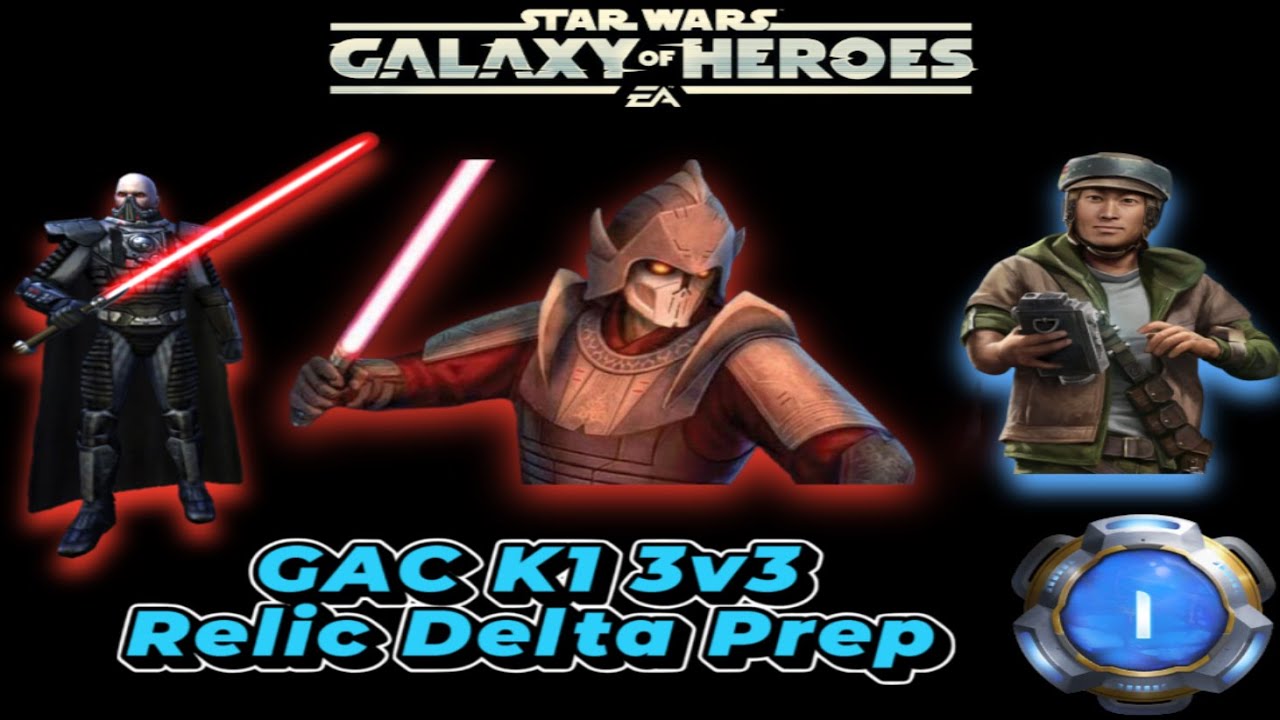 3v3 GAC Account Upgrades - Relic Delta