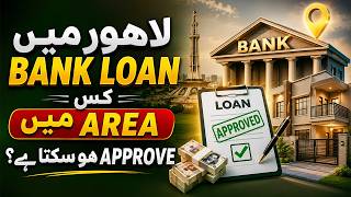 Bank Loan Approved Societies in Lahore | Complete Guide 2026