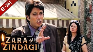 ZARA SI ZINDAGI जरा सी जिंदगी - Episode 261 - Zara Si Zindagi - क्या होगा आगे? - Hindi Serials