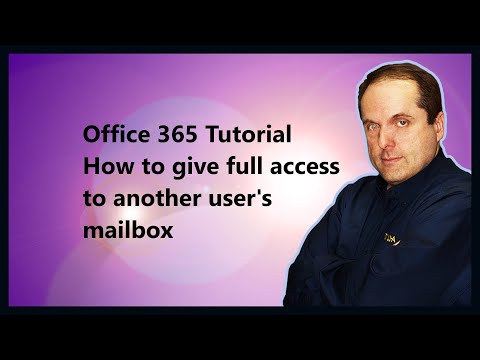 Wideo: Jak dodać uprawnienia do skrzynki pocztowej Office 365?