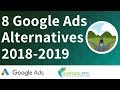 8 Google Ads Alternatives - PPC Advertising Networks That Are Worth Testing