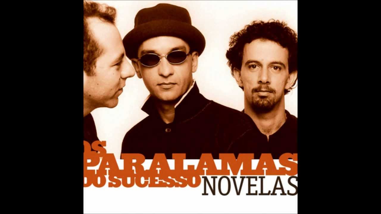 Paralamas Do Sucesso Aonde Quer Que Eu Vá