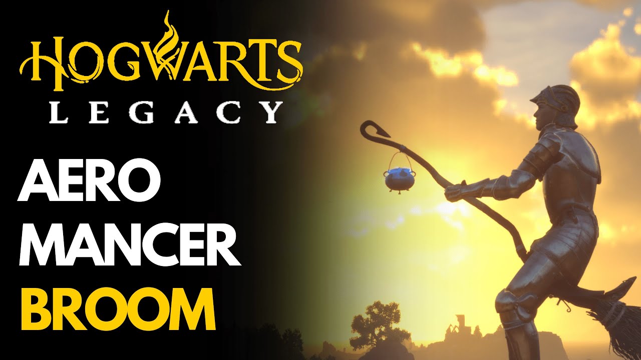 Where to buy Aeromancer Broom Hogwarts Legacy YouTube