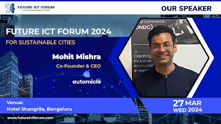 Mohit Mishra, Co-founder & CEO Automicle.
