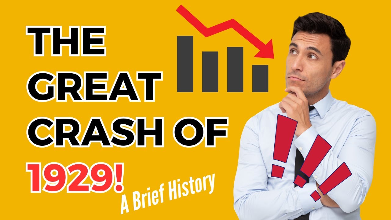 The Great Crash of 1929 Unraveling History's Most Devastating