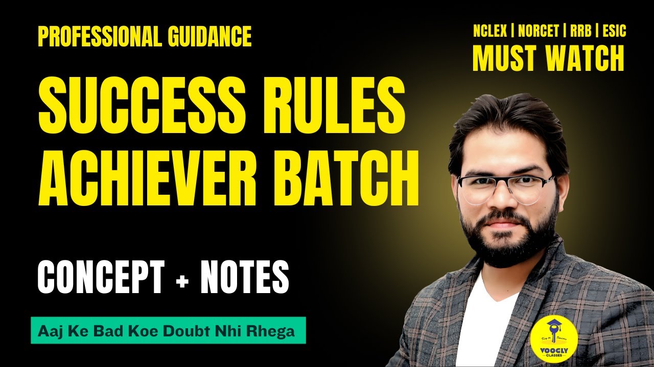 rules to success - Achiever batch