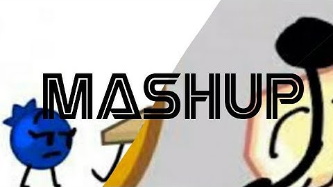 Bfb intro And object cringe 20 intro mashup