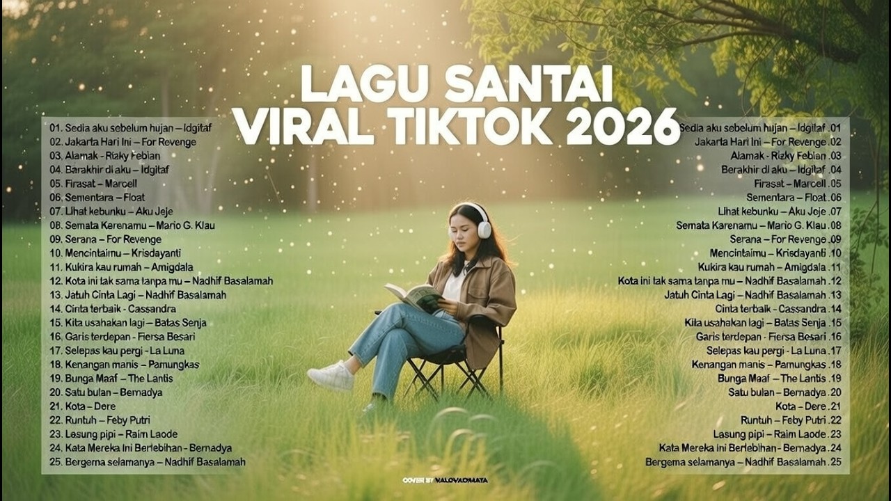 Lagu Santai Viral Tiktok 2026 — Lagu Trending 2026 🍃 | Pop Hits Indonesia 2026 🤍