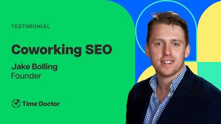 Coworking SEO | Time Doctor Testimonials
