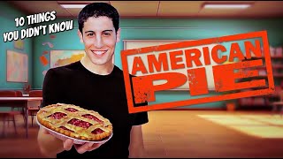 10 Things You Didn't Know About AmericanPie